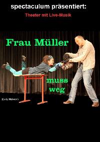 Plakat 'Frau Müller muss weg'